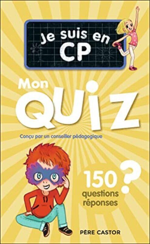 

Je Suis En Cp Je Suis En Cp Mon Quiz By BENSIMHON/RISTORD Paperback