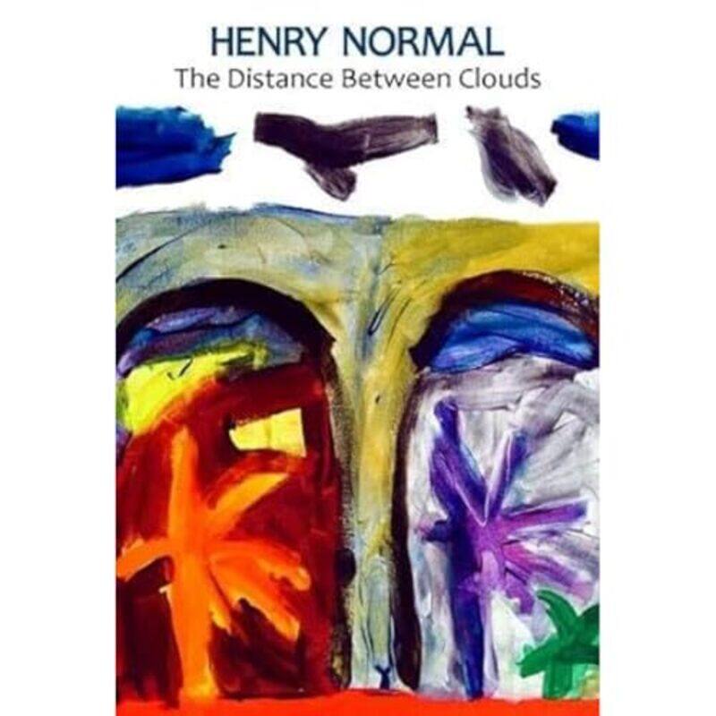 

The Distance Between Clouds by Henry Normal-Paperback