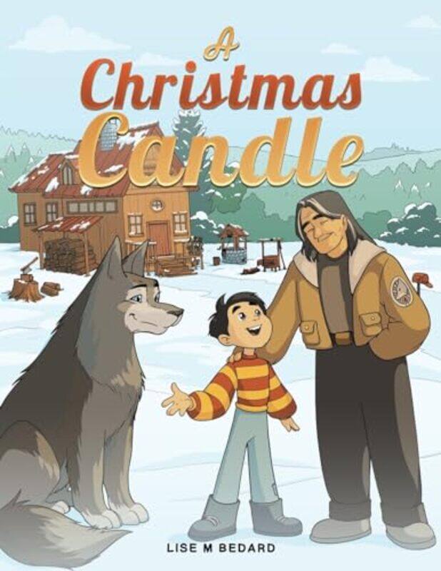 

A Christmas Candle by Lise M Bedard-Paperback