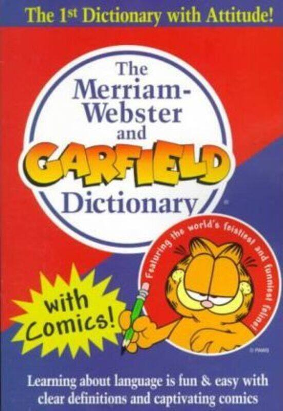 

The Merriam-Webster and Garfield Dictionary.paperback,By :Merriam-Webster Inc