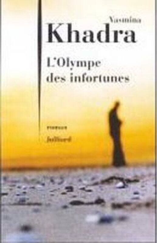 

L'Olympe des infortunes.paperback,By :Yasmina Khadra