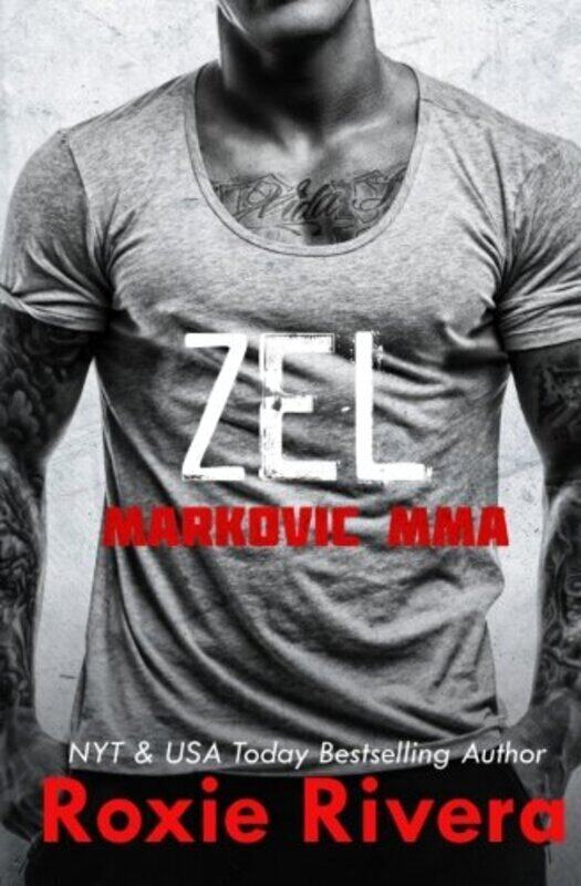 

Zel: Markovic MMA,Paperback,By:Rivera, Roxie