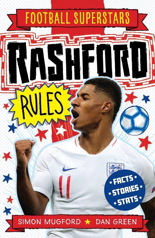 

Rashford Rules, Paperback Book, By: Simon Mugford