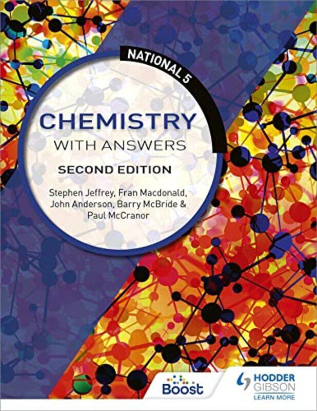 

National 5 Chemistry with Answers Second Edition by Peter Harrington-Paperback