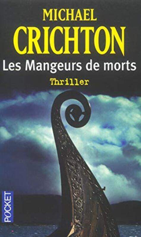 

Les Mangeurs de morts,Paperback,By:Michael Crichton