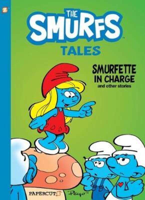 

Smurf Tales #2: Smurfette in Charge and other stories,Paperback,ByPeyo