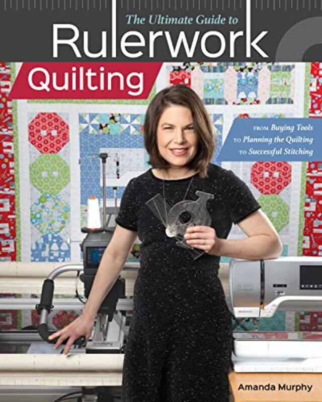 

The Ultimate Guide to RulerworkQuilting by Paul Mason-Paperback