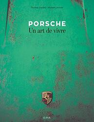 PORSCHE UN ART DE VIVRE by LEVIVIER CORTESI Paperback