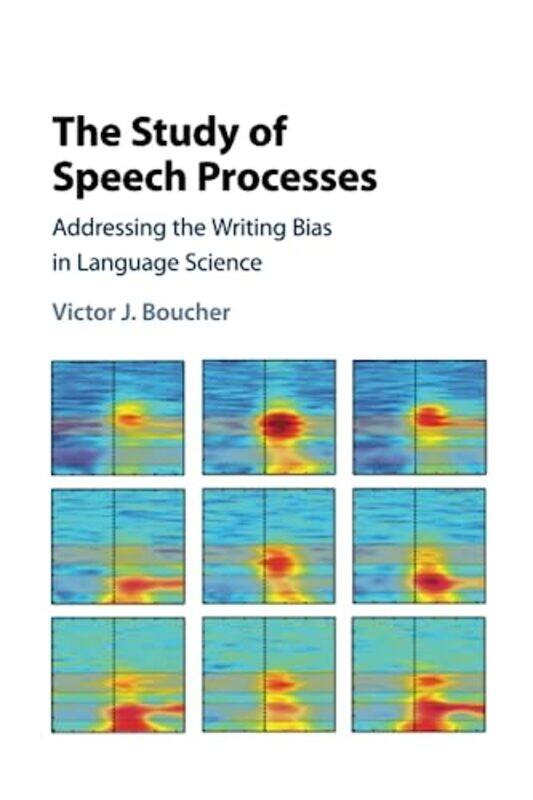 

The Study of Speech Processes by Paperblanks-Paperback