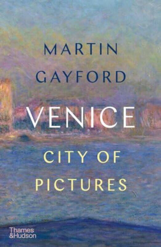 

Venice by Martin Gayford-Hardcover