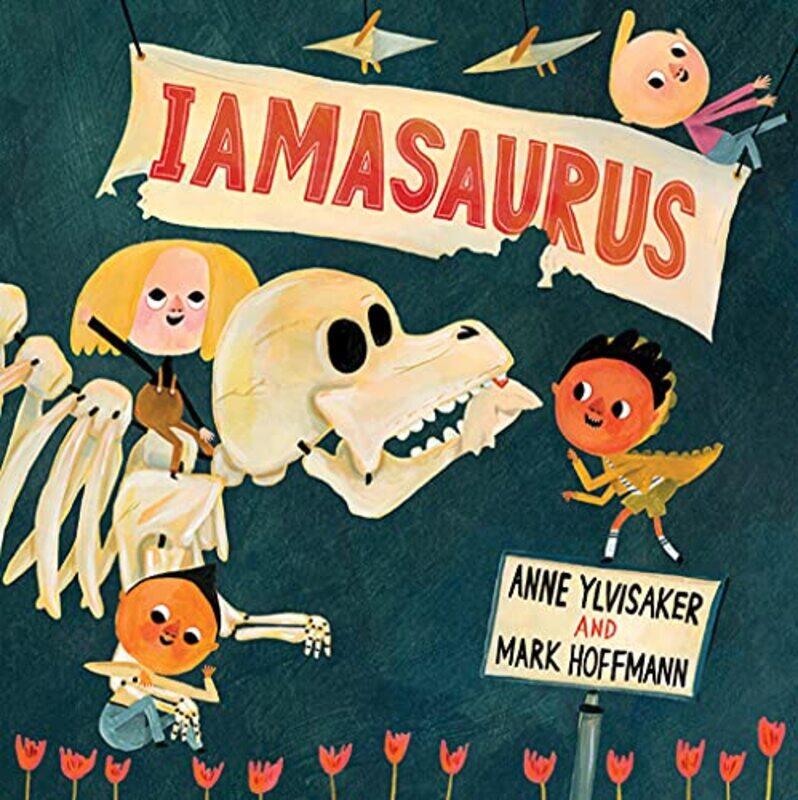 

Iamasaurus by Anne YlvisakerMark Hoffmann-Hardcover