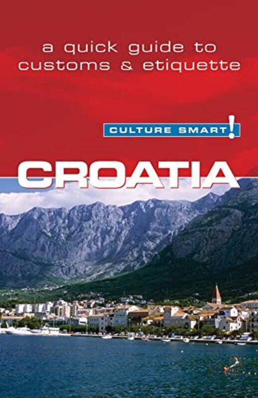 

Croatia Culture Smart by Irina Ban-Paperback