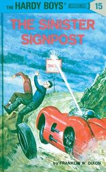 Hardy Boys 15 the Sinister Signpost by Franklin W Dixon-Hardcover