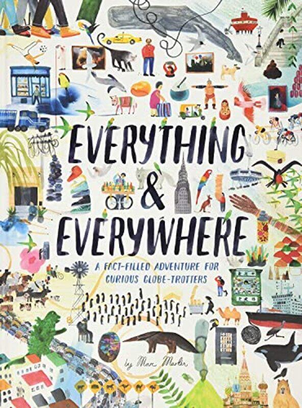 

Everything And Everywhere Fact Filled Adv By Martin Marc - Hardcover