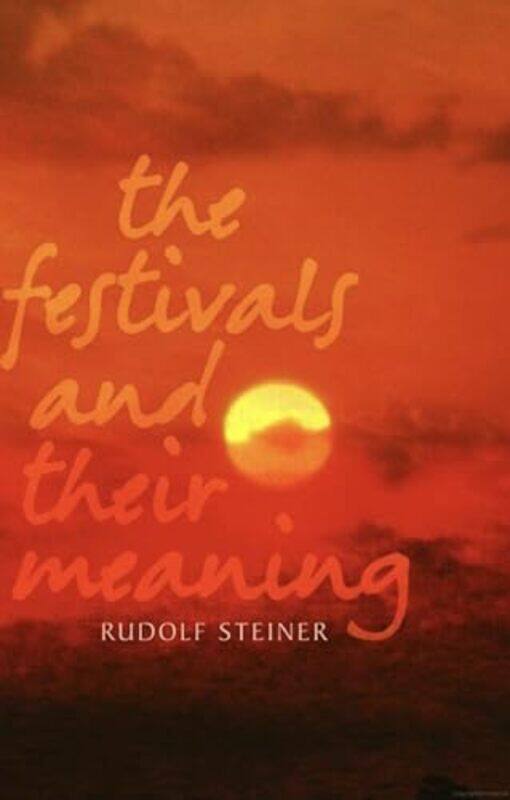 

The Festivals and Their Meaning by Pema Chodron-Paperback