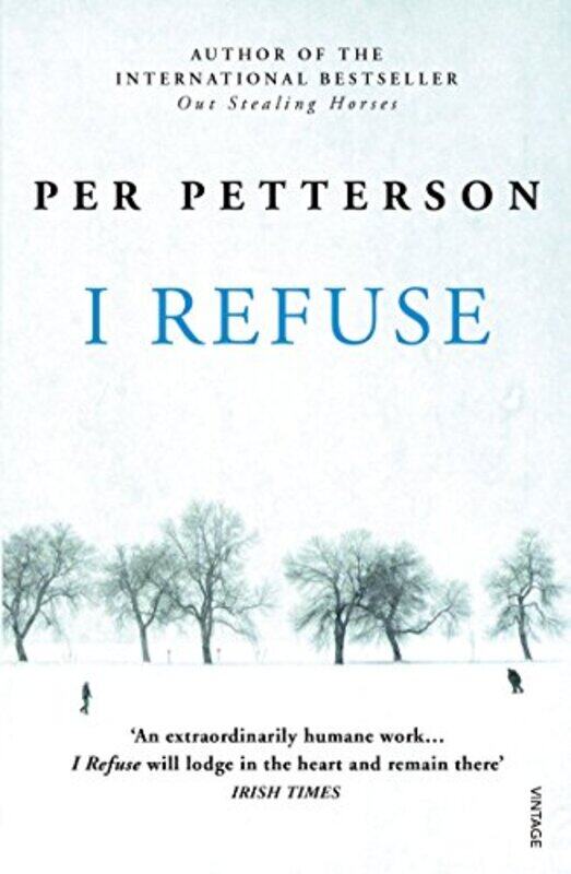 

I Refuse by Per PettersonDon Bartlett-Paperback