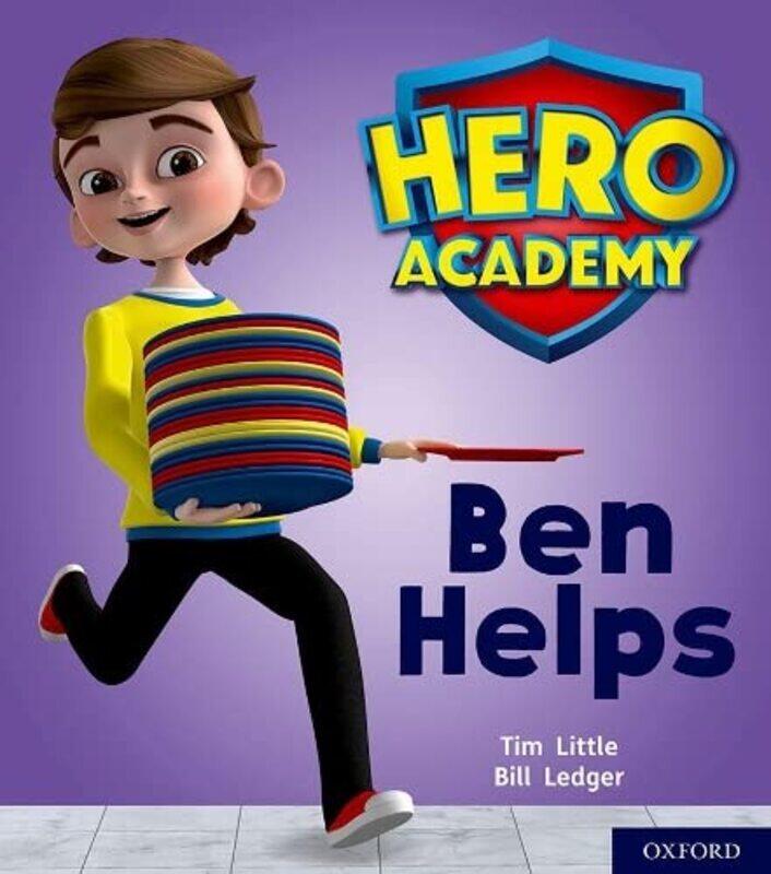 

Hero Academy Oxford Level 1 Pink Book Band Ben Helps by Sedat TurhanAnna Martinez-Paperback