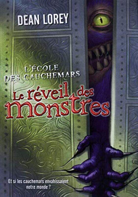 

L cole des cauchemars, Tome 1 : Le r veil des monstres,Paperback by Dean Lorey