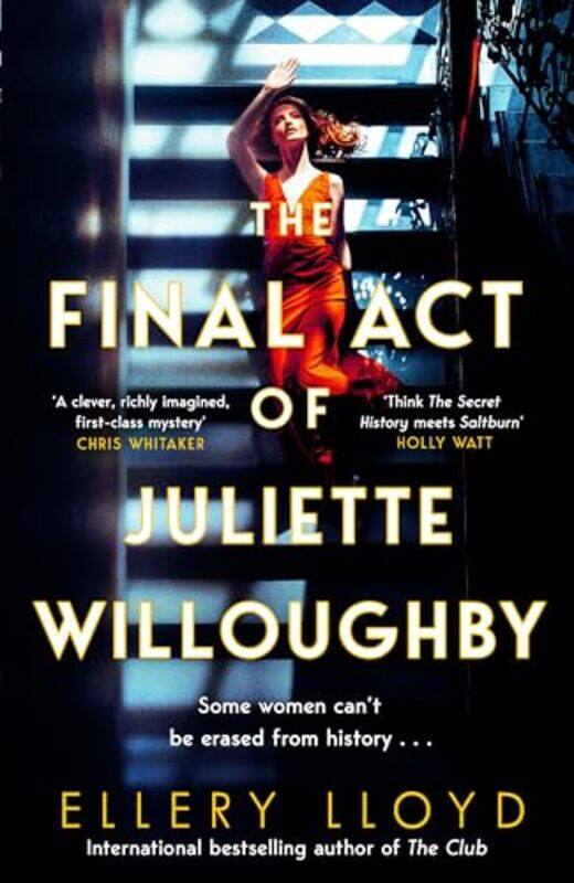 

The Final Act Of Juliette Willoughby by Ellery Lloyd-Hardcover