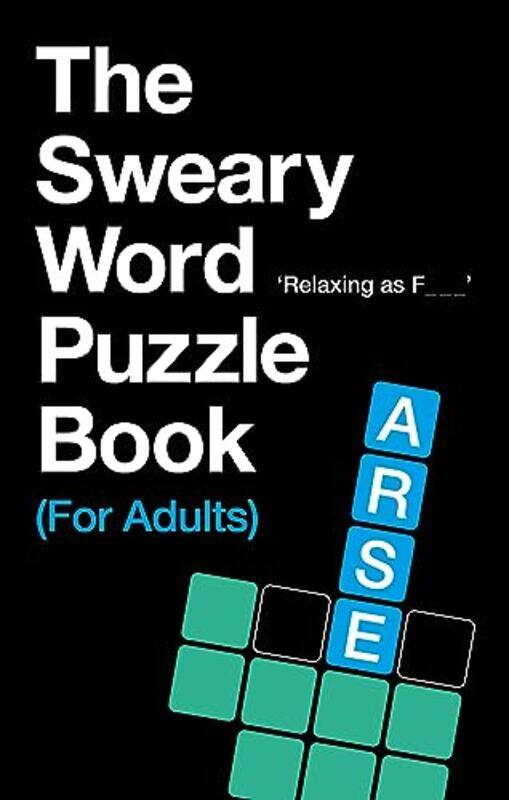 

The Sweary Word Puzzle Book For Adults by C Hill-Paperback