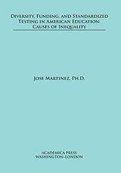 Diversity Funding and Standardized Testing in American Education by Mo RosserGreta CouldridgeSue Rosser-Hardcover