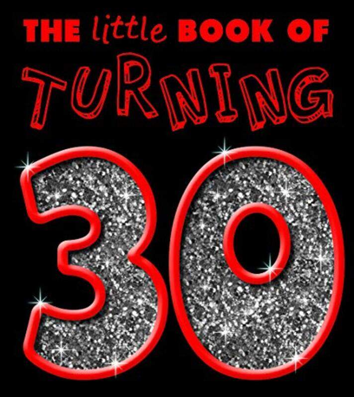 

TURNING 30 LITTLE BOOK -Paperback