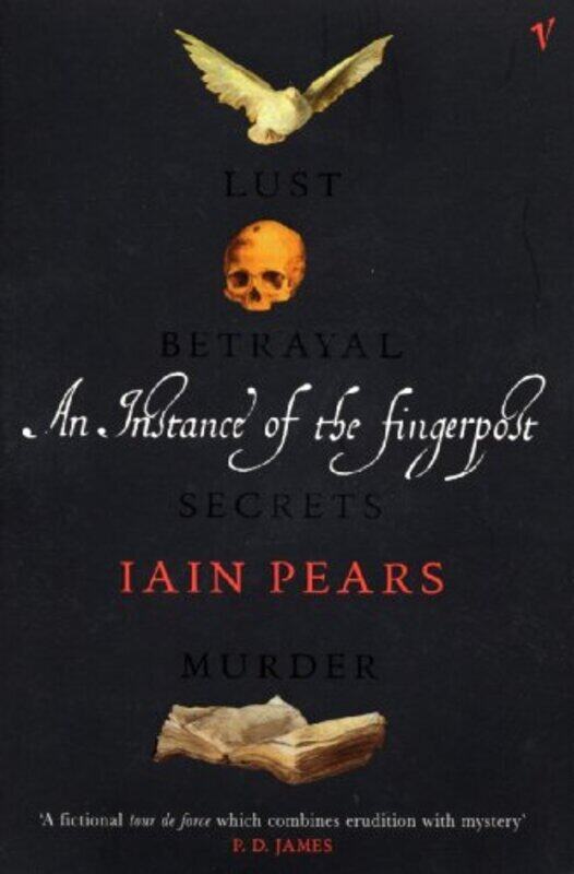 

An Instance of the Fingerpost: Explore the murky world of 17th-century Oxford in this iconic histori,Paperback by Pears, Iain