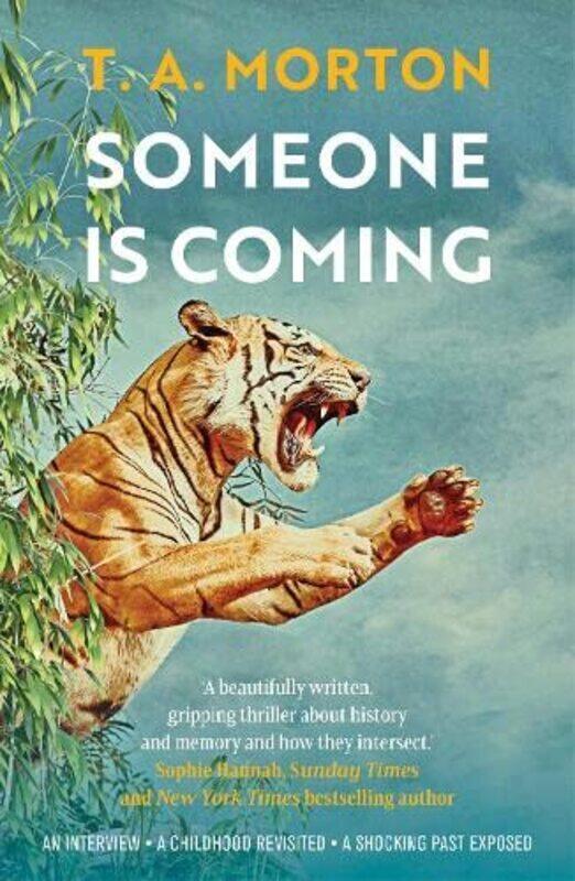

Someone Is Coming by T A Morton-Paperback
