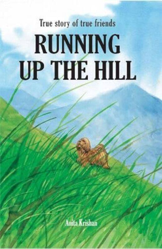 

Running Up The Hill by Anita Krishan Paperback