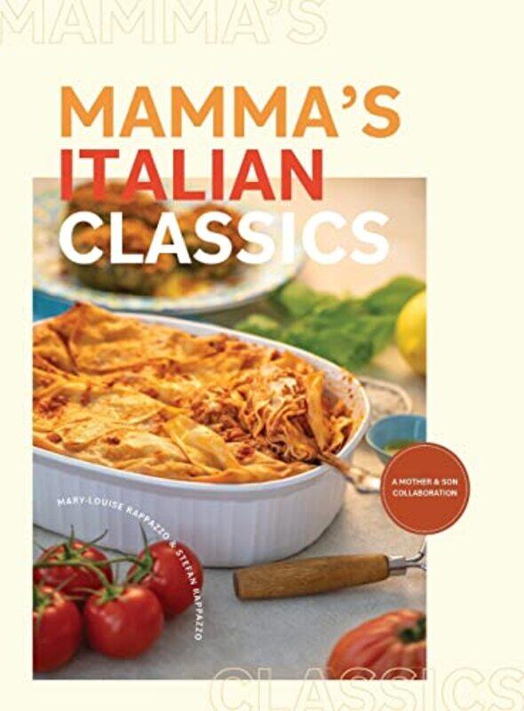 

Mammas Italian Classics by Rappazzo, Mary-Louise - Rappazzo, Stefan - Hardcover