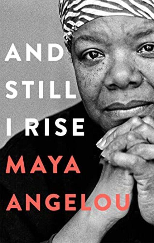 

And Still I Rise by Dr Maya Angelou-Hardcover
