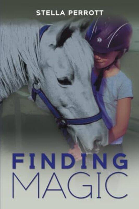 

Finding Magic by Stella Perrott-Paperback