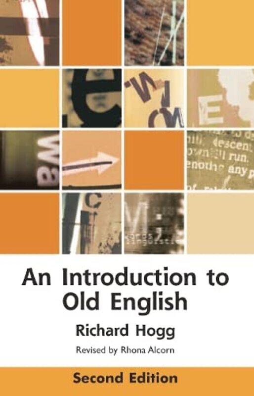 

An Introduction to Old English by Richard HoggRhona Alcorn-Paperback