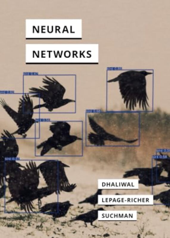 Neural Networks by Ranjodh Singh DhaliwalTheo LePage-RicherLucy Suchman-Paperback