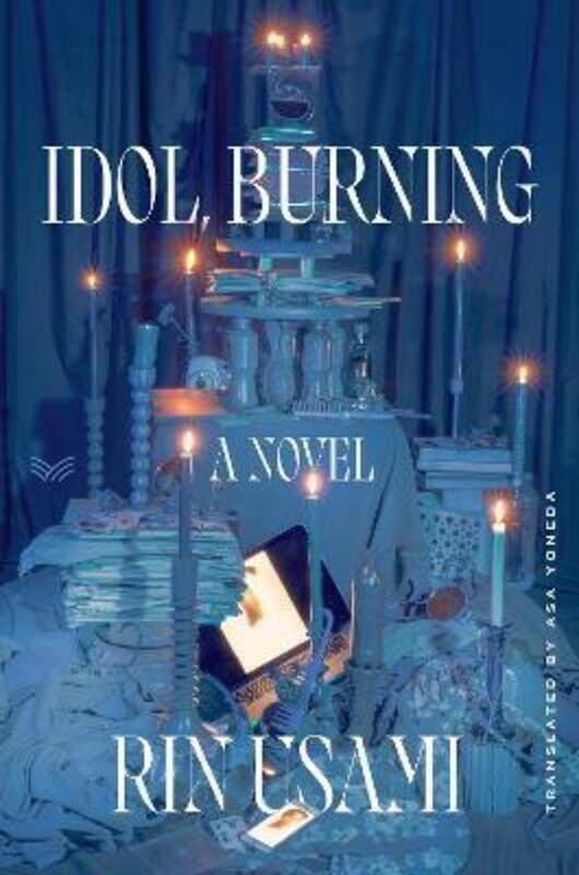 

Idol, Burning,Hardcover, By:Rin Usami