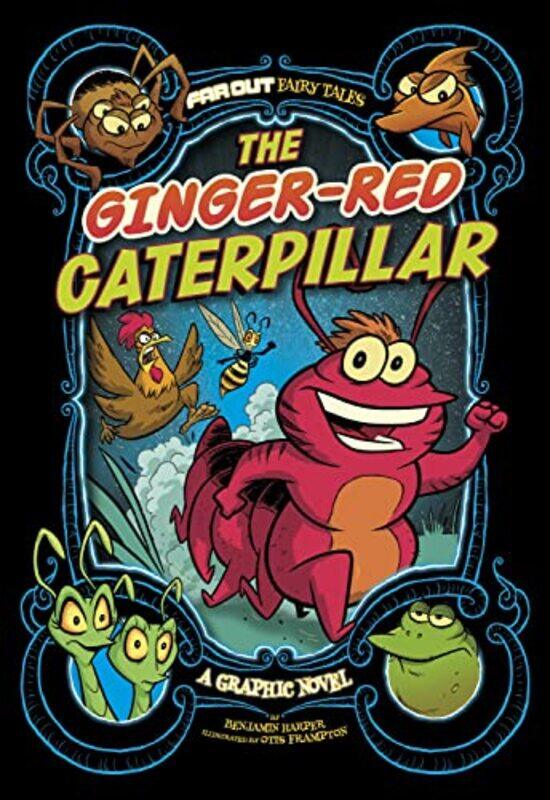 

The GingerRed Caterpillar by Benjamin HarperOtis Frampton-Paperback