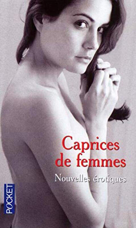 

Caprices de femmes Paperback by Fran oise Allain, Lucie de Boutiny, Sophie Cadalen, Laure Clergerie, Collectif