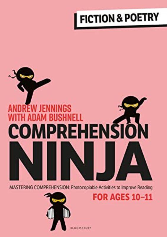 

Comprehension Ninja For Ages 1011 Fiction & Poetry By Andrew Jennings Paperback