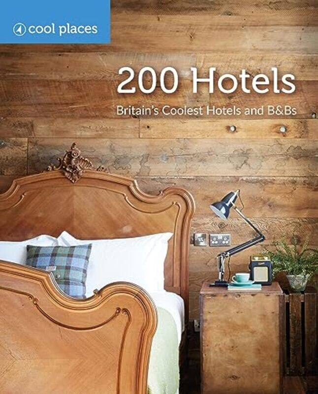 200 Hotels by Martin Dunford-Paperback