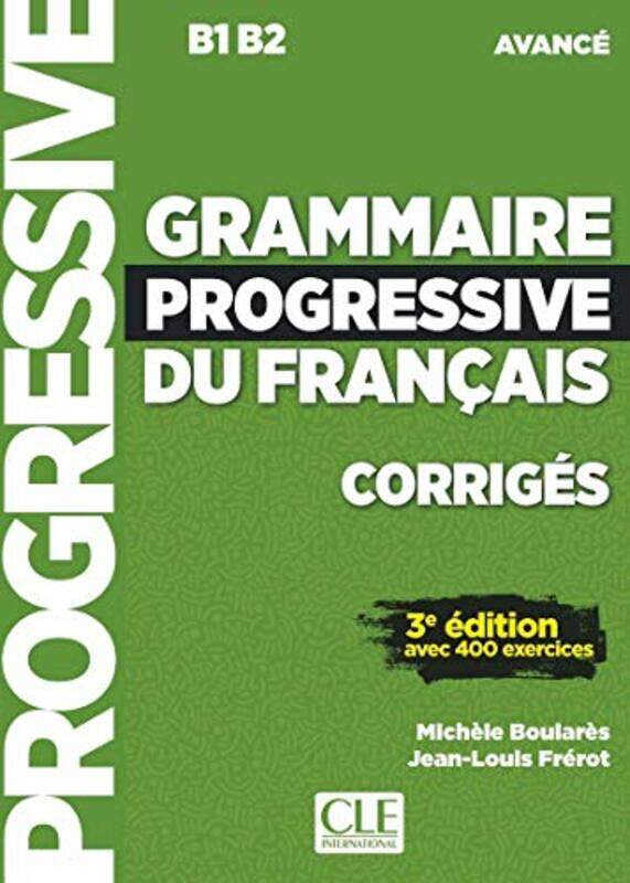 

Grammaire progressive du francais Niveau avance B1B2 Corriges by Danielle Pelletier DePinna-Paperback