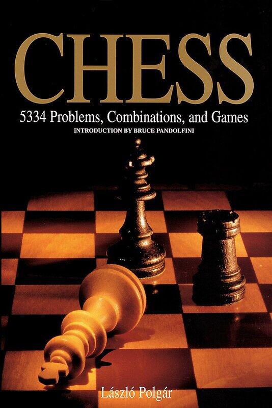 

Chess: 5334 Problems, Combinations and Games, Paperback Book, By: Bruce Pandolfini