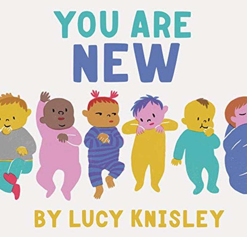You Are New hc , Hardcover by Lucy Knisley