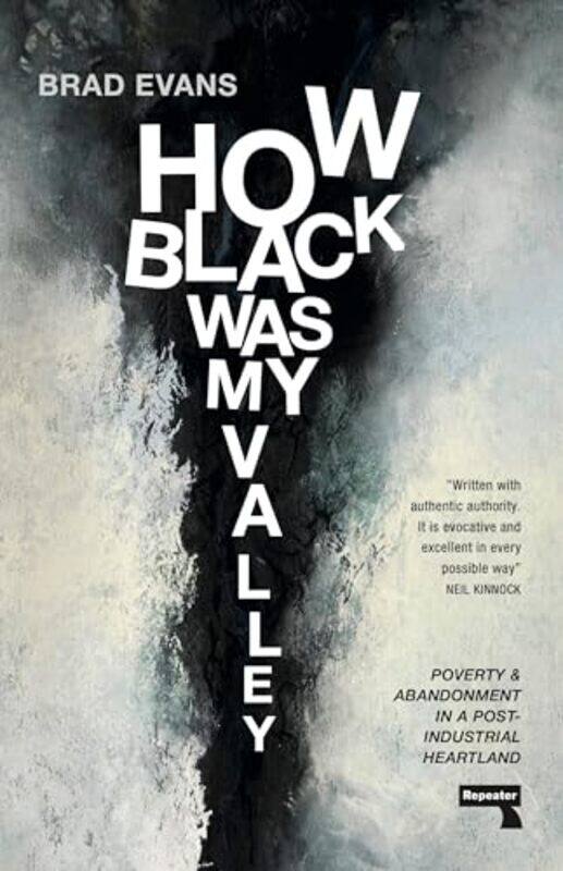 

How Black Was My Valley by Brad Evans-Paperback