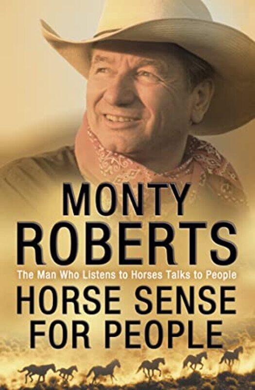 

Horse Sense for People by Monty Roberts-Paperback