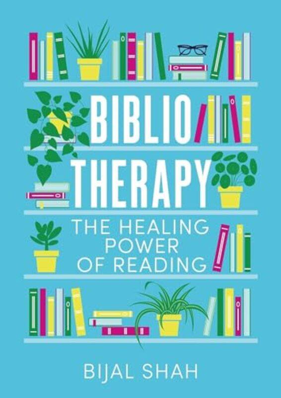 

Bibliotherapy by Bijal Shah-Hardcover