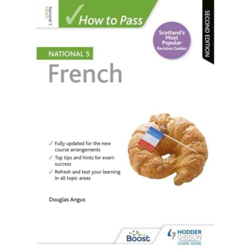 

How to Pass National 5 French Second Edition by Gokhan OzyigitUgur Selek-Paperback