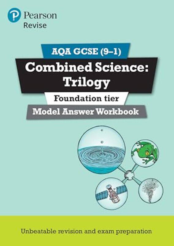 

Pearson REVISE AQA GCSE Combined Science Trilogy Foundation Model Answers Workbook 2025 and 2026 exams by Harriet Brundle-Paperback