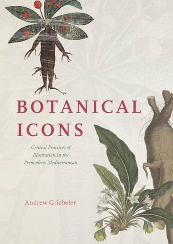 

Botanical Icons by Dean G US Naval Academy Annapolis Maryland USA Duffy-Hardcover