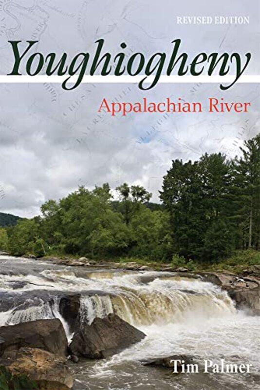

Youghiogheny by Tim Palmer-Paperback