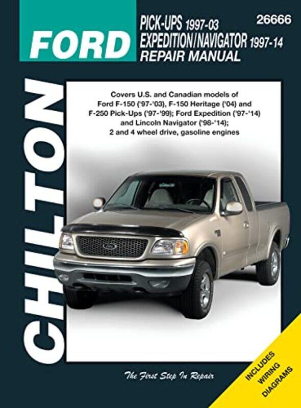 

Ford F150 9703 Expedition & Navigator PickUps Chilton by Nikki Van De CarUta Krogmann-Paperback